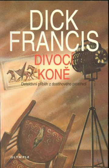 Divoci kone - Francis Dick | antikvariat - detail knihy