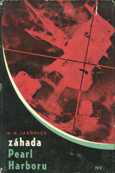 Zahada Pearl Harboru - Jakovlev N N | antikvariat - detail knihy
