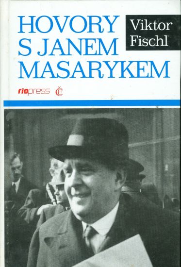 Hovory s Janem Masarykem - Fischl Viktor | antikvariat - detail knihy