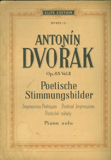 Antonin Dvorak Op 85 Vol I  Poetische Stimmungsbilder  piano solo | antikvariat - detail knihy