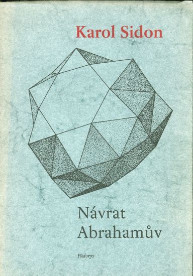 Navrat Abrahamuv - Sidon Karol | antikvariat - detail knihy
