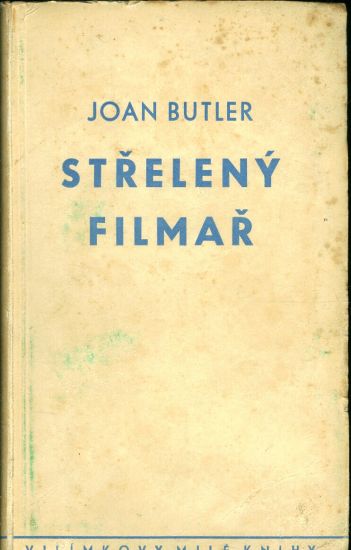 Streleny filmar - Butler Joan | antikvariat - detail knihy