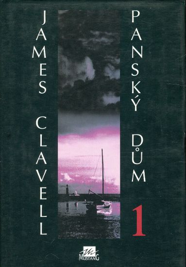 Pansky dum 1 - Clavell James | antikvariat - detail knihy