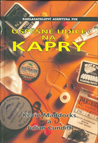 Uspesne udice na kapry - Maddocks K Cundiff J | antikvariat - detail knihy